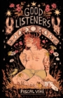Image for Good listeners