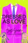 Image for Dressed as Love