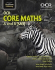 OCR Core Maths A and B (MEI) - Hartman, Bob