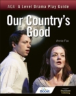 Image for AQA A Level Drama Play Guide: Our Country&#39;s Good