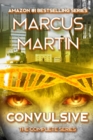 Image for Convulsive: The Complete Series : A Pandemic Survival Near Future Thriller