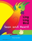 Image for LING LING BIRD Seen and Heard