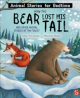 Image for How The Bear Lost His Tail and Other Animal Stories of the Forest