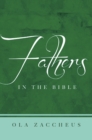Image for Fathers In The Bible
