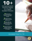 Image for 10+ Comprehension : Practice Papers &amp; In-Depth Guided Answers