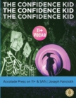 Image for 11+ Vocabulary : The Confidence Kid - A Thrilling Action Novel Uniquely Designed to Boost Vocabulary (for 11+ and SATs)