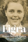 Image for Eigra: Hogan Fach o&#39;r Blaena