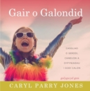 Image for Gair o galondid
