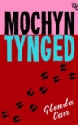 Image for Mochyn Tynged