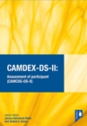 Image for CAMDEX-DS-II: The Cambridge Examination for Mental Disorders of Older People with Down Syndrome and Others with Intellectual Disabilities. (Version II) Assessment of participant (CAMCOG-DS-II) : A com