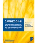 Image for CAMDEX-DS-II: The Cambridge Examination for Mental Disorders of Older People with Down Syndrome and Others with Intellectual Disabilities. (Version II) Starter pack