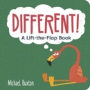 Image for Different!  : a lift-the-flap book