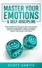 Image for Master Your Emotions &amp; Self-Discipline