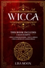 Image for Wicca : This Book Includes: 3 Manuscripts: Wicca for Beginners, Wicca Spells, Wicca Book of Candle Spells
