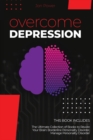 Image for Overcome Depression : 2 Books in 1. The Ultimate Collection of Books to Rewire Your Brain: Borderline Personality Disorder, Manage Personality Disorder