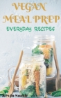 Image for Vegan Meal Prep : Everyday Recipes