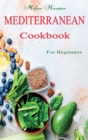 Image for Mediterranean Cookbook For Beginners