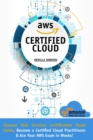 Image for AWS Certified Cloud Practitioner : Amazon Web Services Certification Study Guide: Become a Certified Cloud Practitioner E Ace Your AWS Exam in Weeks