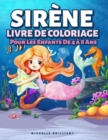 Image for Sirene Livre De Coloriage Pour Les Enfants De 4 a 8 Ans : 50 images avec des scenarios marins qui divertiront les enfants et les impliqueront dans des activites creatives et relaxantes