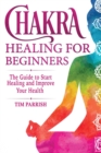 Image for Chakra Healing for Beginners