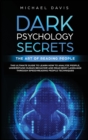 Image for Dark Psychology Secrets - The Art of Reading People