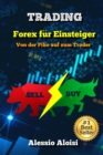 Image for Trading : Von der Pike auf zum Trader - Forex Trading fur Einsteiger, Technische Analyse, Psychologie und Strategien (German Version)