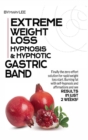Image for Extreme Weight Loss Hypnosis &amp; Hypnotic Gastric Band