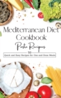 Image for Mediterranean Diet Cookbook Pasta Recipes : 50 Quick and Easy Recipes for One-and-Done Meals