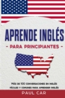 Image for Aprende Ingles Para Principiantes