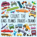 Image for Count the Cars, Planes, Trucks &amp; Trains!