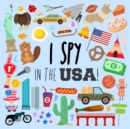 Image for I Spy - In The USA! : A Fun Guessing Game for 3-5 Year Olds