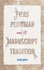 Image for Piers Plowman and its manuscript tradition