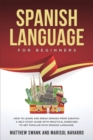 Image for Spanish Language for Beginners : How to learn and speak Spanish from scratch. A self-study guide with practical exercises to get familiar with Spanish language
