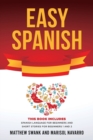 Image for Easy Spanish : This book includes: Spanish Language for Beginners and Short Stories for Beginners 1 and 2