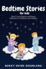 Image for Bedtime Stories for Kids : Short Funny Stories and poems Collection for Children and Toddlers