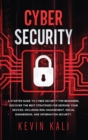 Image for Cyber Security : A Starter Guide to Cyber Security for Beginners, Discover the Best Strategies for Defense Your Devices, Including Risk Management, Social Engineering, and Information Security.
