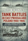 Image for Tank Battles in East Prussia and Poland 1944-1945