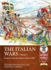 Image for The Italian warsVolume 3,: Francis I and the Battle of Pavia, 1525