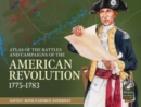 Image for An atlas of the battles and campaigns of the American Revolution, 1775-1783