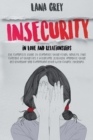 Image for Insecurity in Love &amp; Relationships