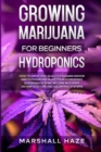 Image for Growing Marijuana for Beginners - Hydroponics