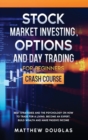 Image for Stock Market Investing, Options and Day Trading for Beginners