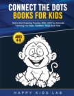 Image for Connect The Dots Books For Kids Ages 4-8