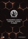 Image for The Bearded Coach&#39;s Football Session Planner