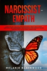 Image for Narcissist and Empath : Guide for Self-Healing After Narcissistic Abuse. How to Fight Narcissism and Codependency in a Narcissistic Relationship. Master Your Emotions and Stop Being Manipulated