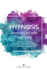 Image for Hypnosis for Rapid Weight Loss and Deep Sleep