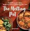 Image for The melting pot  : world recipes from Wales