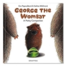 Image for George the wombat  : a potty companion