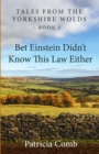 Image for Bet Einstein Didn&#39;t Know This Law Either