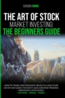 Image for The Art Of Stock Market Investing